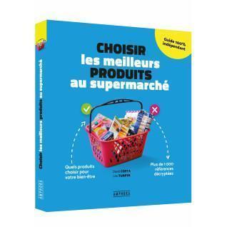 Book choosing the best products at the supermarket (publication March 2020) Amphora